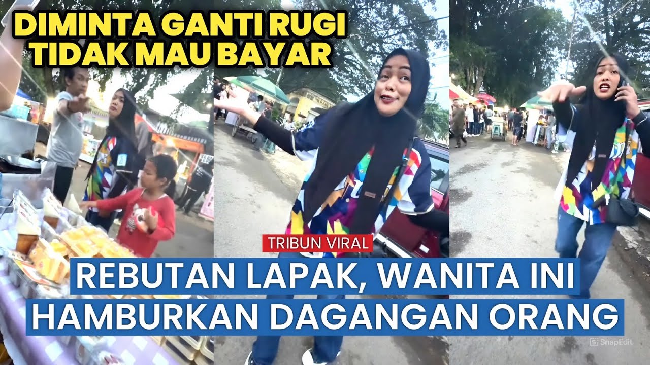 Viral, Berselisih Lapak, Wanita ini Tega Rusak Dagangan Pedagang Lain
