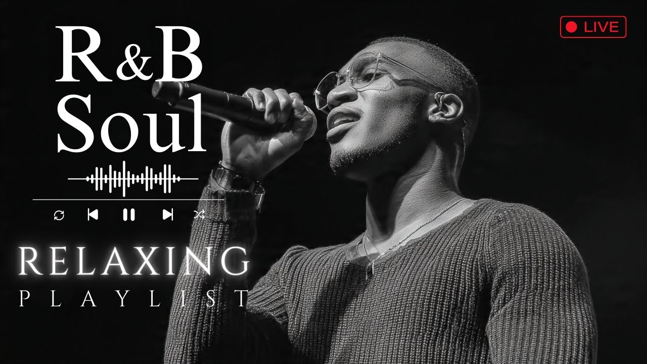 Relaxing R&B Soul Playlist for Late Night Calm, Stress Relief, and Peaceful Mood