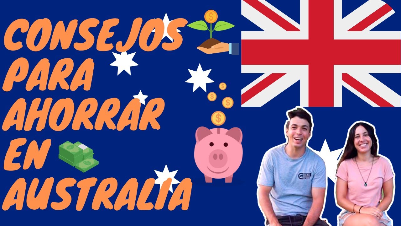 CONSEJOS PARA AHORRAR EN AUSTRALIA💲 Trucos para ahorrar viviendo en Australia ☑️