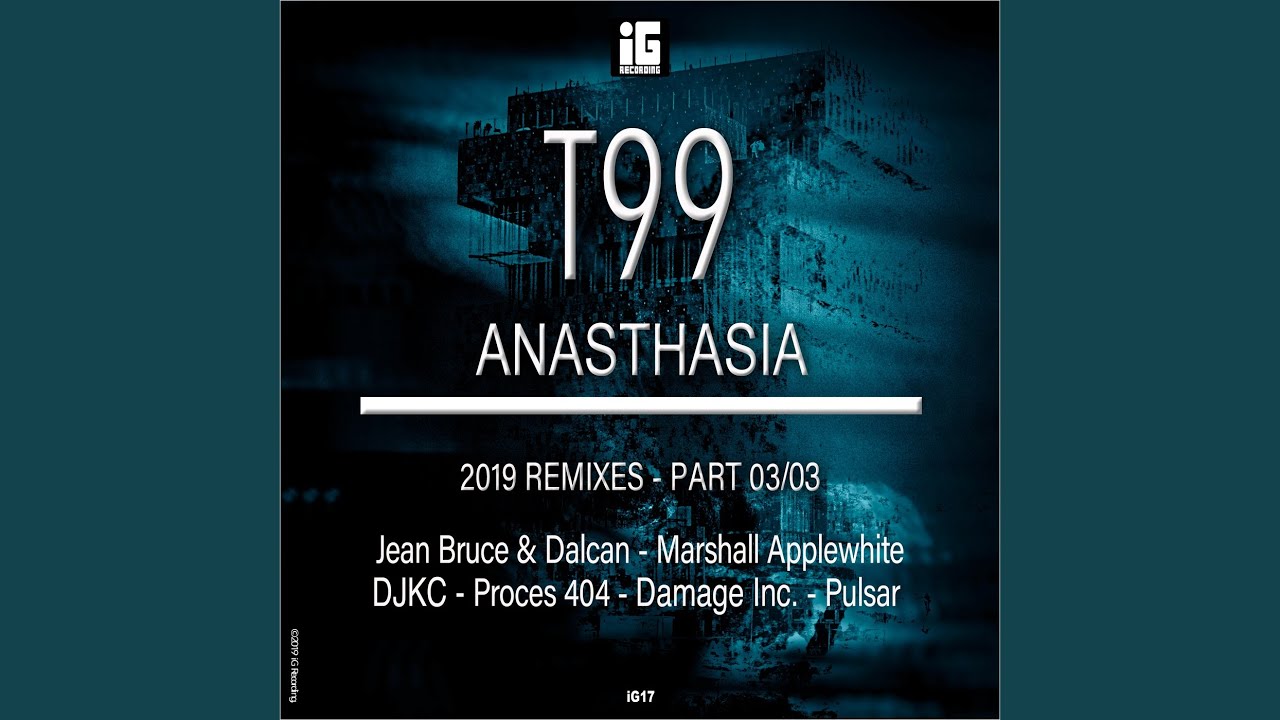 Anasthasia (Damage Inc. Remix)