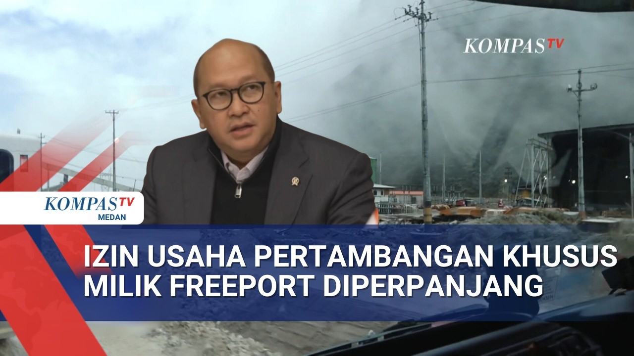 Hak Operasi Tambang Freeport di Papua Tengah Diperpanjang, Freeport Investasi USD 20 Miliar