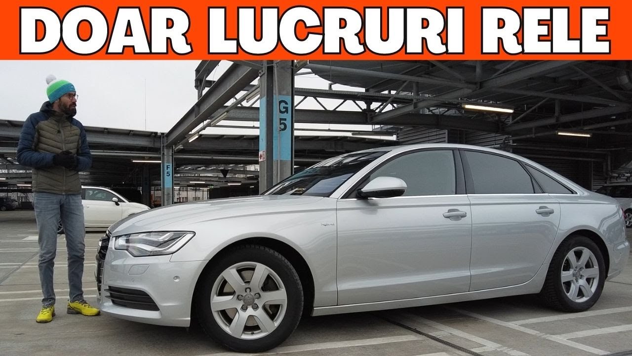 Audi A6 C7 Hybrid - Ce lucruri rele putem spune despre un A6?