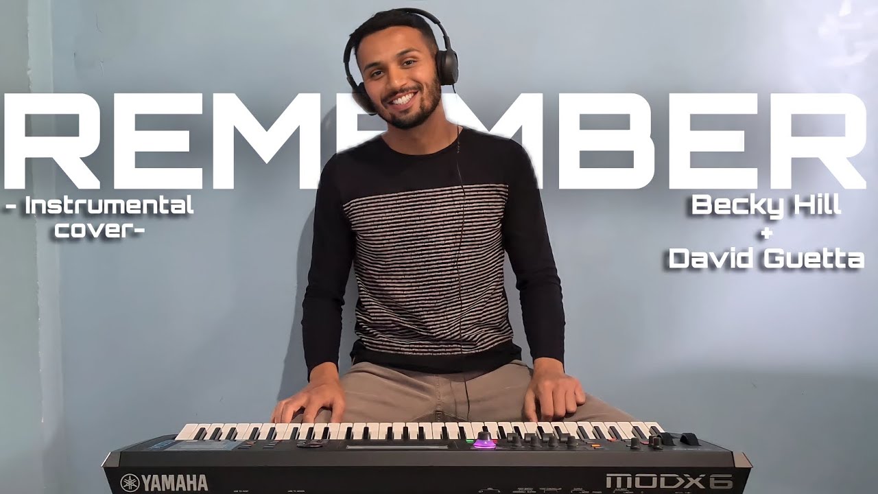 Remember - Becky Hill, David Guetta (Instrumental Cover) Yamaha MODX6 | The keys' corner!