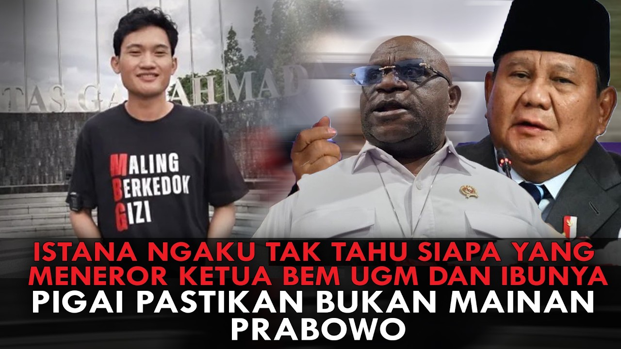 ISTANA NGAKU TAK TAHU SIAPA PENEROR KETUA BEM UGM.PIGAI PASTIKAN BUKAN MAINAN PRABOWO