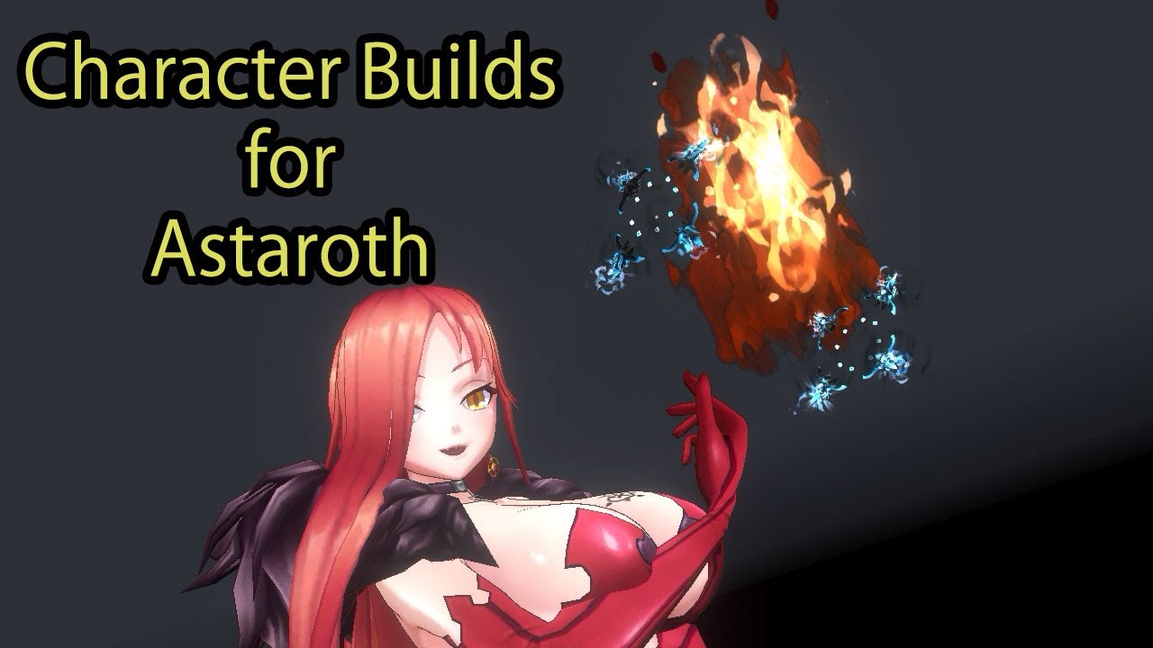 Character Builds for Astaroth #actiontaimanin
