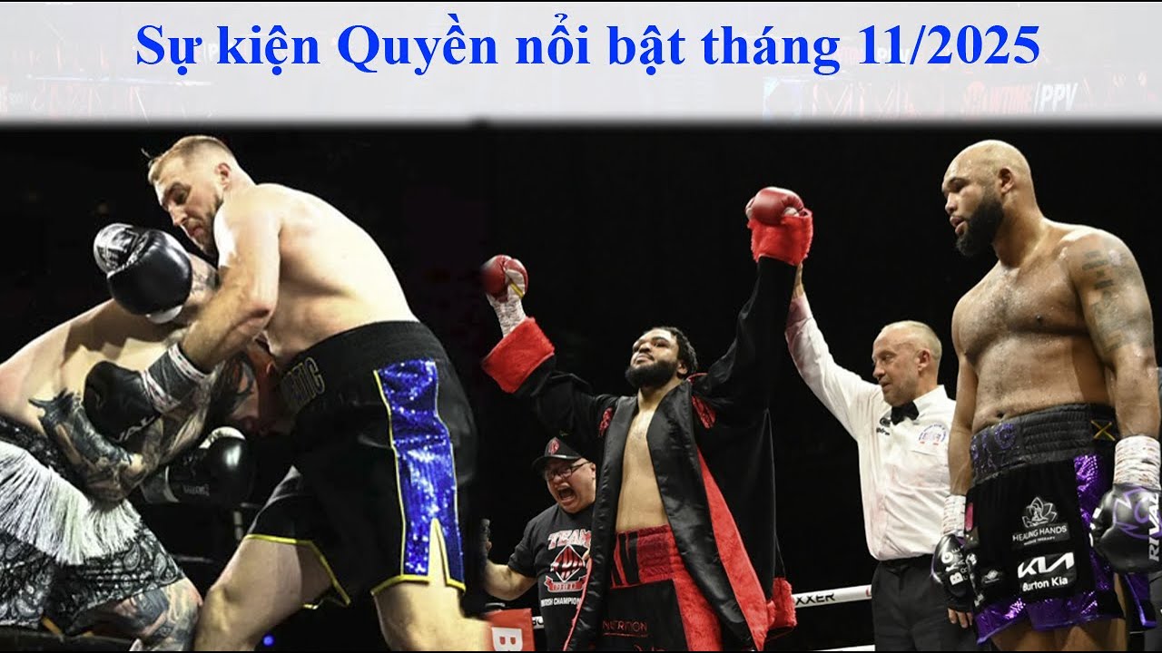 Sự kiện Quyền anh nổi bật th&aacute;ng 11 năm 2025 [Pro.Boxing]