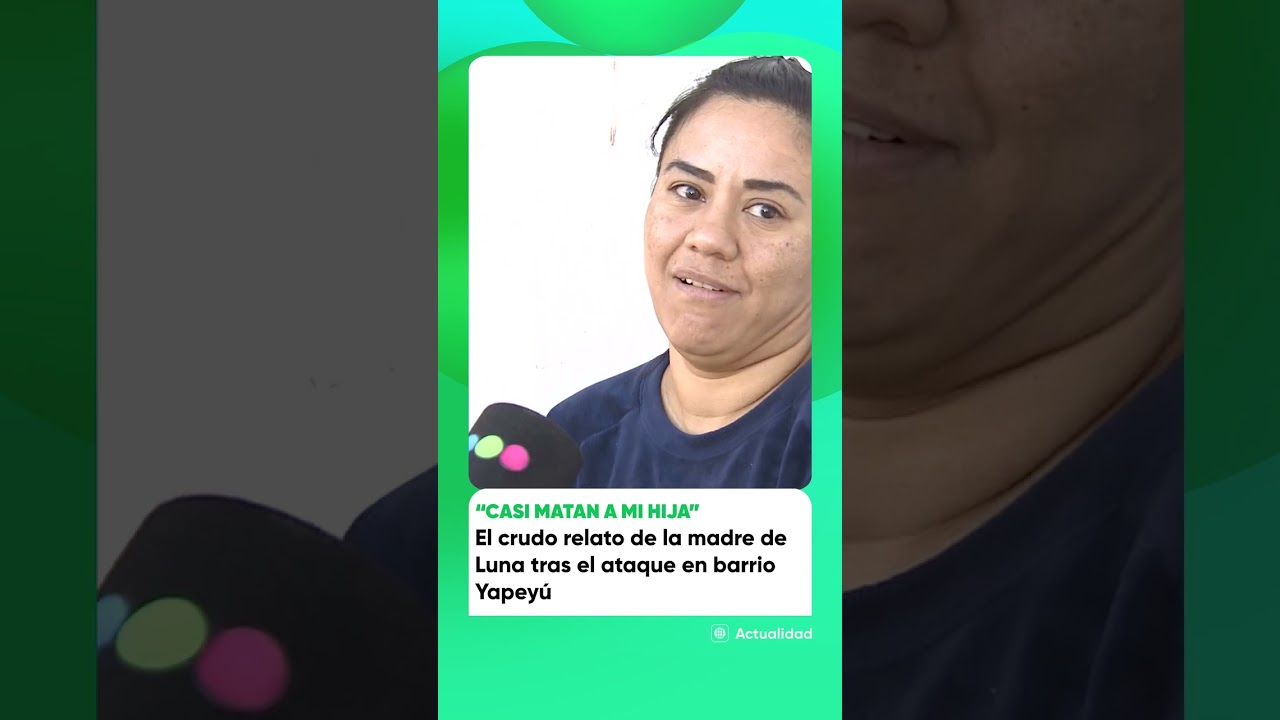 La madre de Luna, la joven de 22 a&ntilde;os baleada cont&oacute; c&oacute;mo qued&oacute; su hija gravemente herida