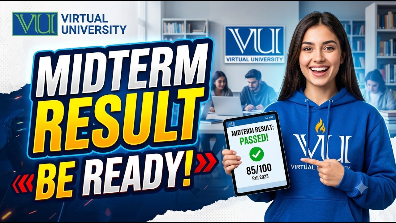 Mid Term Result Spring 2026 | Mid Term Result | VU Scholar
