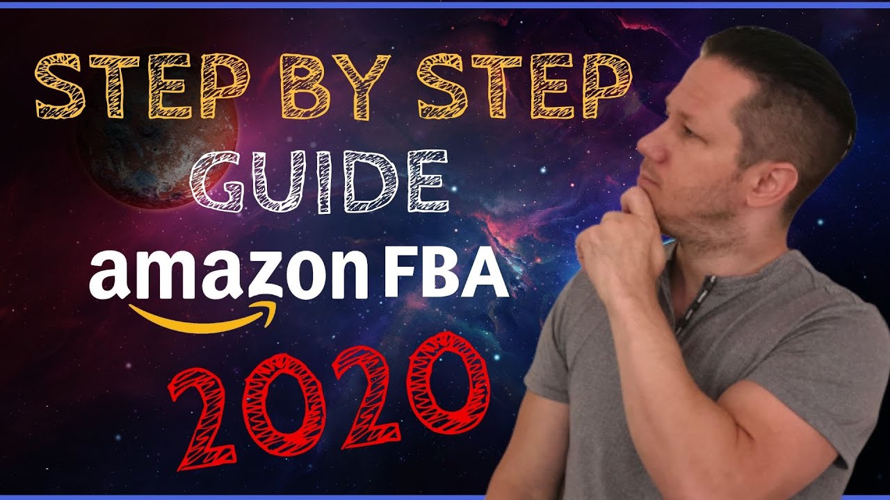 Amazon FBA Step by Step Beginners Guide 2020 💥💥