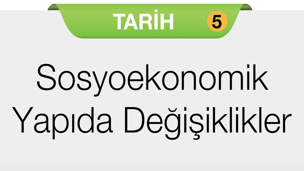 Değişim Çağında Avrupa ve Osmanlı - Osmanlı Sosyoekonomik Yapısında Değişiklikler