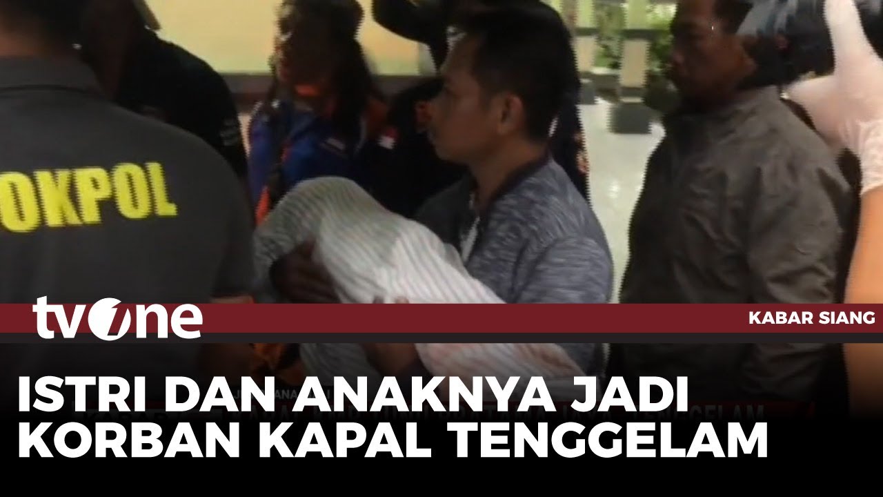 Kisah Sedih Keluarga Korban Tewas KMP Tunu Pratama Jaya yang Karam di Selat Bali | Kabar Siang tvOne