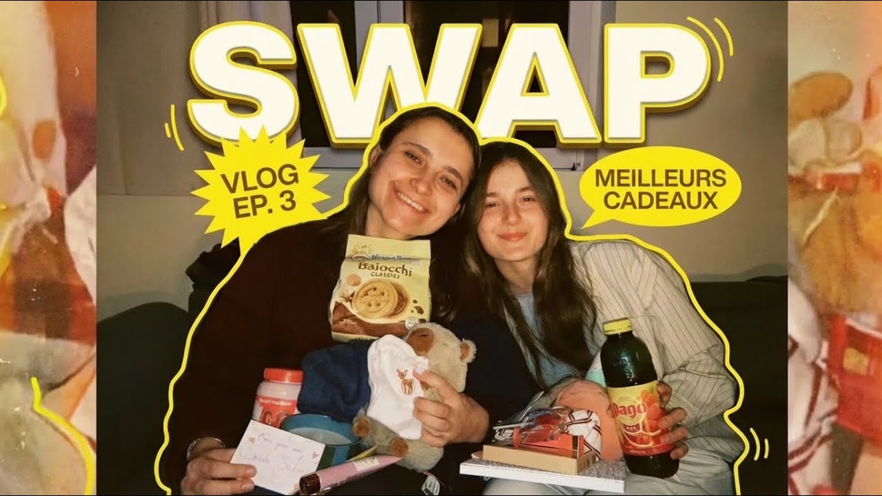 SWAP avec Maza II Vlog n°3