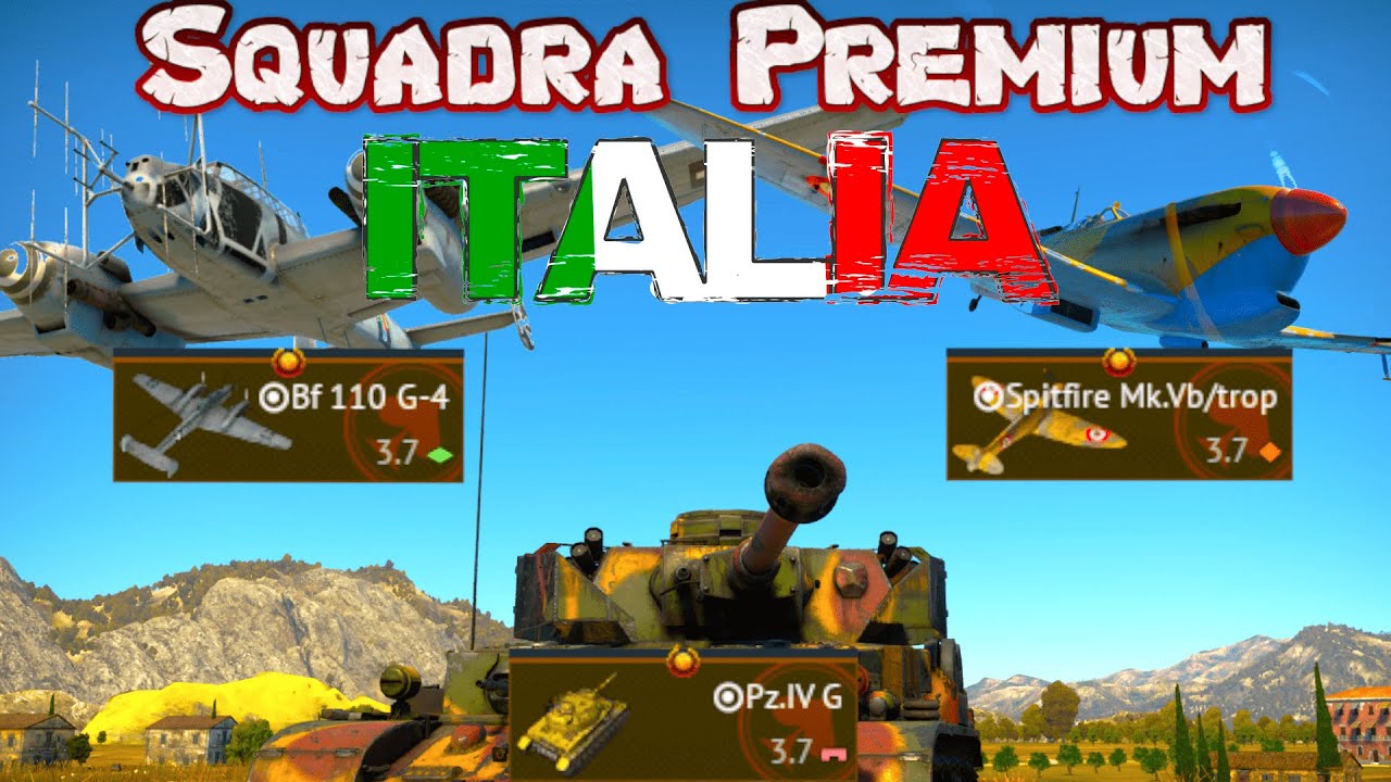 Squadra Premium Italiana! - Italia 3.7 - War Thunder ITA