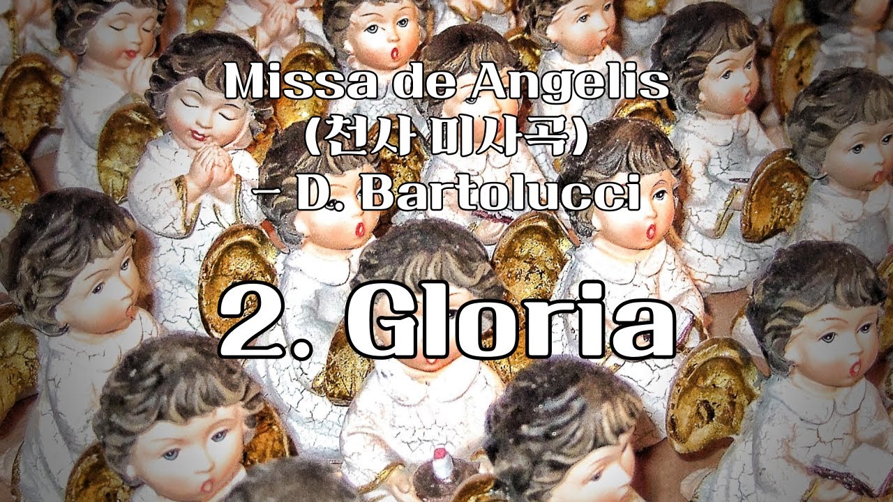 2. Gloria - Missa de Angelis