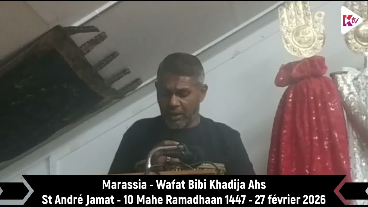 Run Est - Wafat Bibi Khadija Ahs - 10Mahe Ramadhaan1447 - 270226 - Marassia