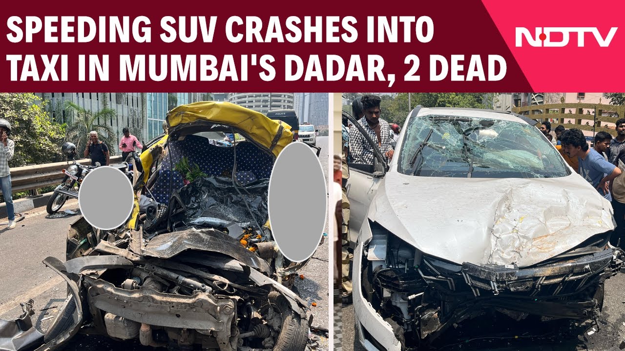 Mumbai Accident | Speeding SUV Crashes Into Taxi In Mumbai's Dadar, 2 Dead