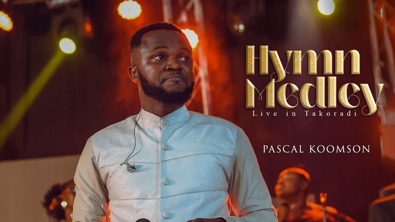 PASCAL KOOMSON - HYMN MEDLEY at SING OUT'22