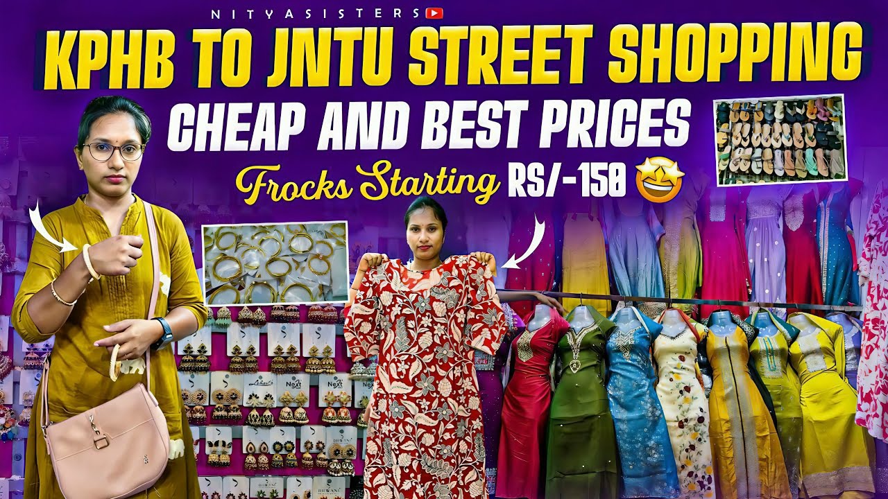 Kphb street shopping ||frocks Just 150rs#shopping#streetshopping#jntu#nityasisters