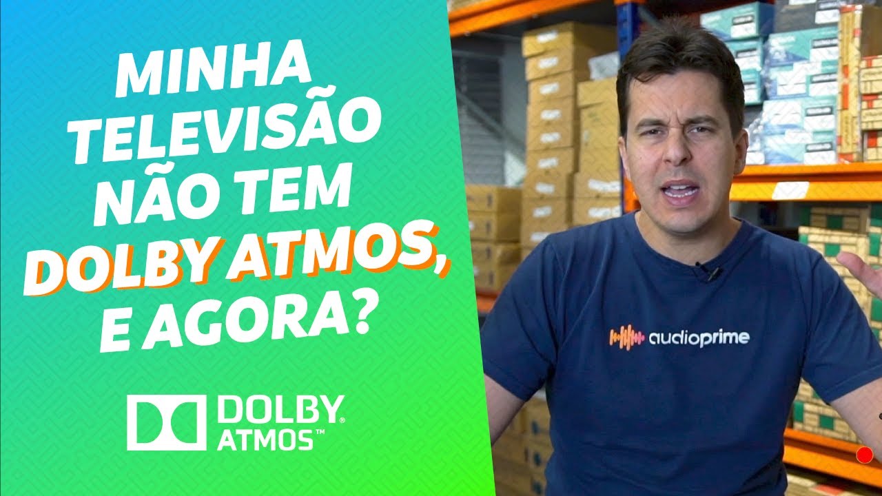 O QUE É DOLBY ATMOS E COMO FUNCIONA? | AUDIO PRIME RESPONDE
