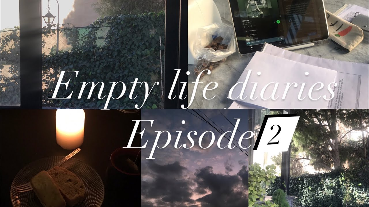 ￼empty life diaries episode “2”