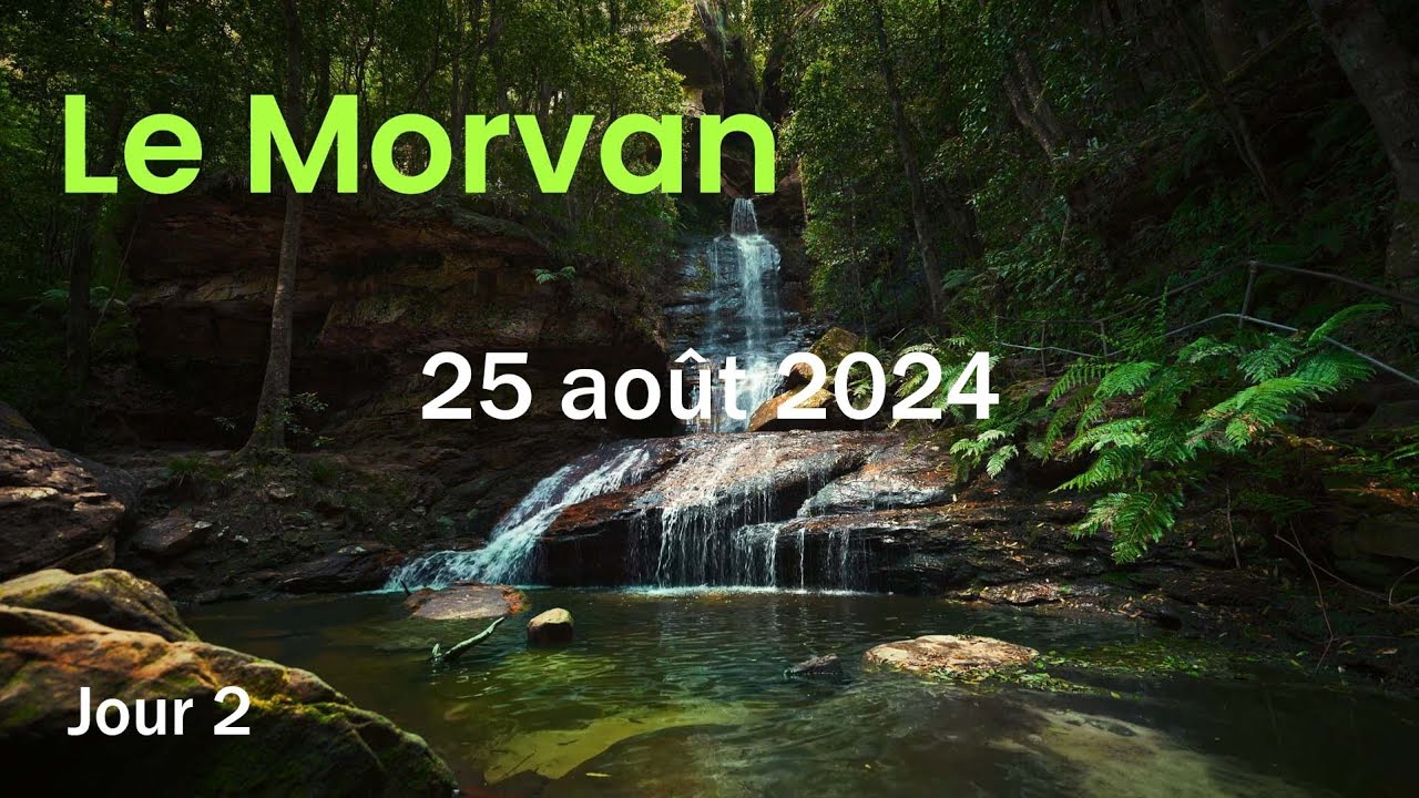 MORVAN - Jour 2/6 – (25/08/2024) : ça partait pourtant bien !