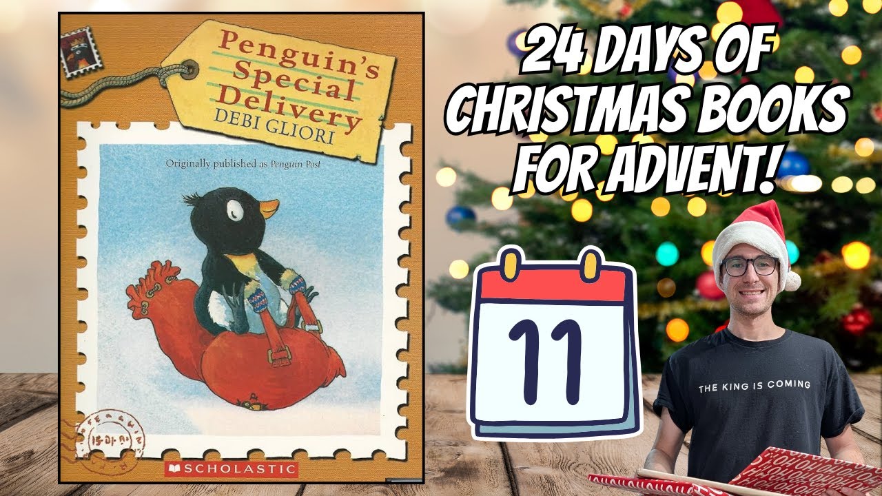Penguin Special Delivery | Чтение вслух для детей | День 11 из 24 дней рождественских книг
