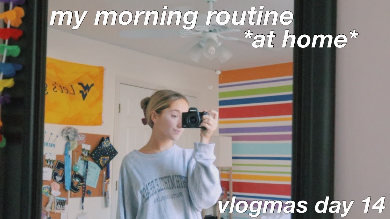 my morning routine *at home* | vlogmas day 14