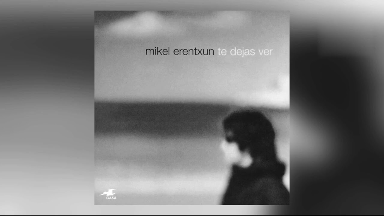 Que nadie me detenga (Maqueta) - Mikel Erentxun (Te dejas ver) 