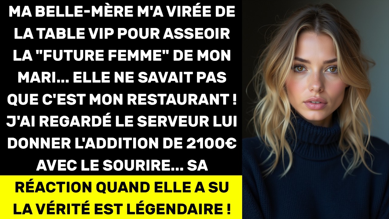 Ma belle-mère m'a humiliée dans MON propre restaurant. L'addition ? 2100€