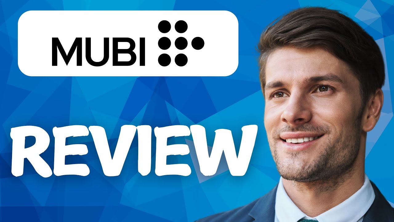 Mubi Honest Review & User Experience &ndash; Is It Worth the Hype?