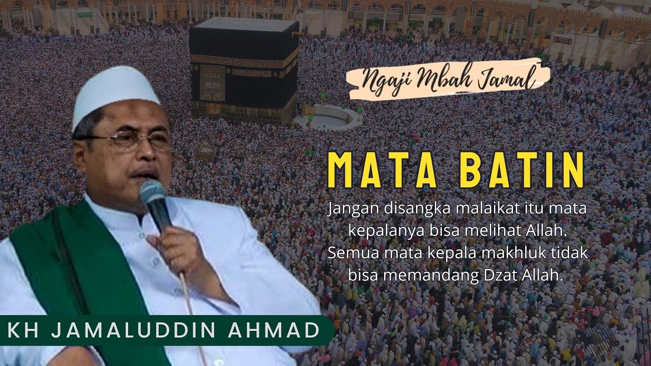 Mata Batin - KH Jamaluddin Ahmad // Al Hikam
