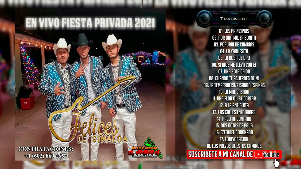 Felices De Sinaloa (En Vivo Fiesta Privada 2021) - DISCO COMPLETO
