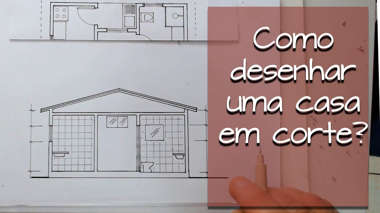 Como desenhar cortes em desenho arquitetônico?