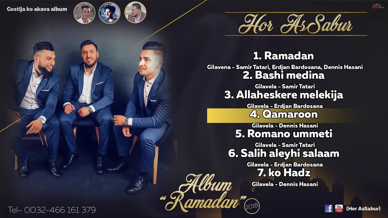 Dennis Hasani & Tarkan Sulejmani Romani Ilahija Qamaroon (Album Ramadan 2018) Track#4
