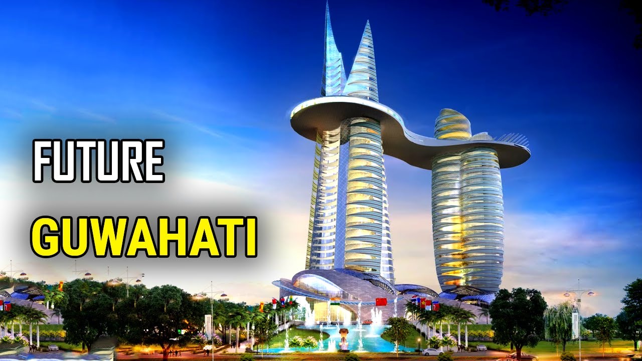 Top Biggest Projects in Guwahati | Assam