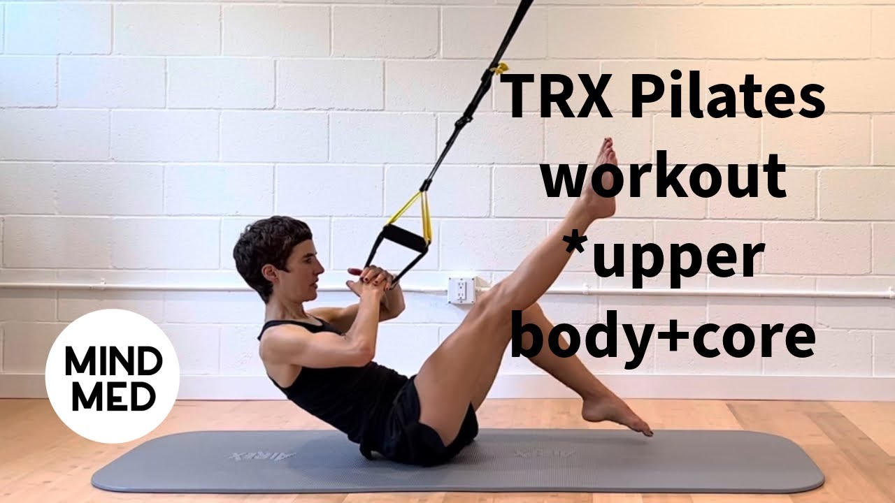 TRX Pilates workout *upper body/core