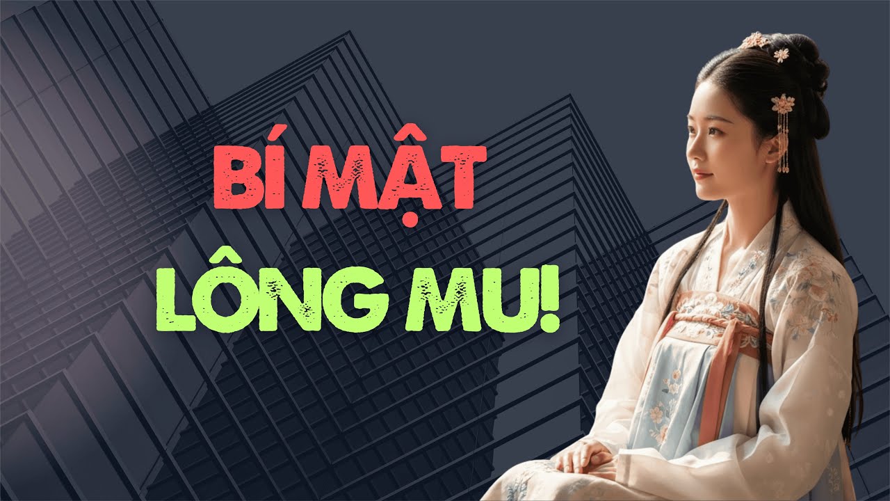 Vì sao người xưa tin ‘vô mao bần chí tử’? Khoa học nói gì?
