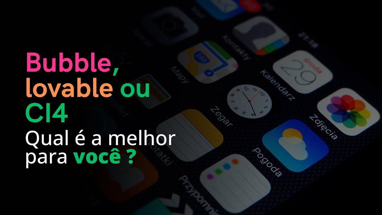 Bubble, Lovable ou CI4 - Qual é a Melhor para seu SaaS?
