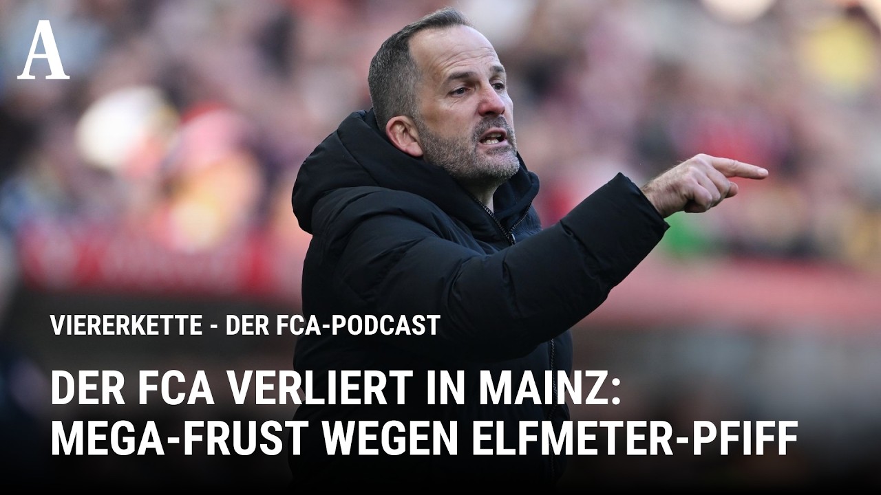 Der FCA verliert in Mainz: Ein falscher Elfmeter, der das Spiel kippen lässt
