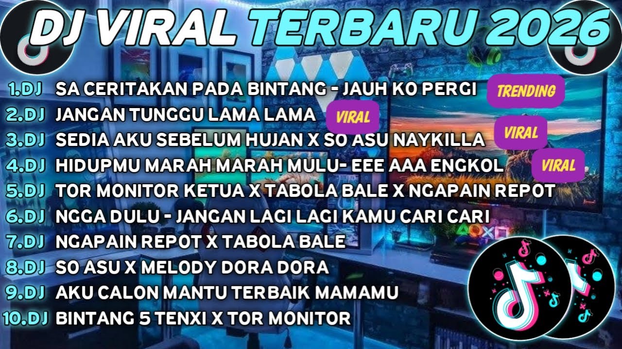 DJ TIKTOK TERBARU 2026🎵DJ SA CERITAKAN PADA BINTANG - JAUH KO PERGI🎵DJ JANGAN LAMA LAMA