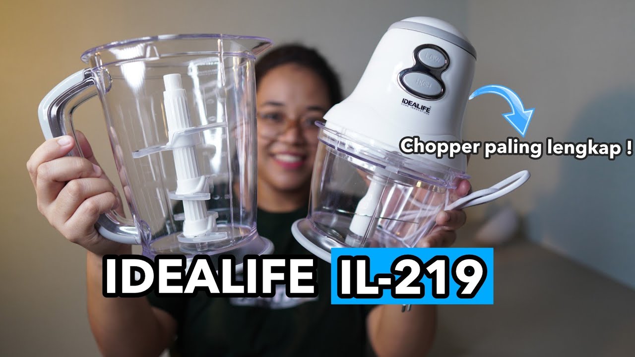 Chopper Daging, Bumbu, Es Batu, dll — Review Chopper Serbaguna IDEALIFE IL-219!
