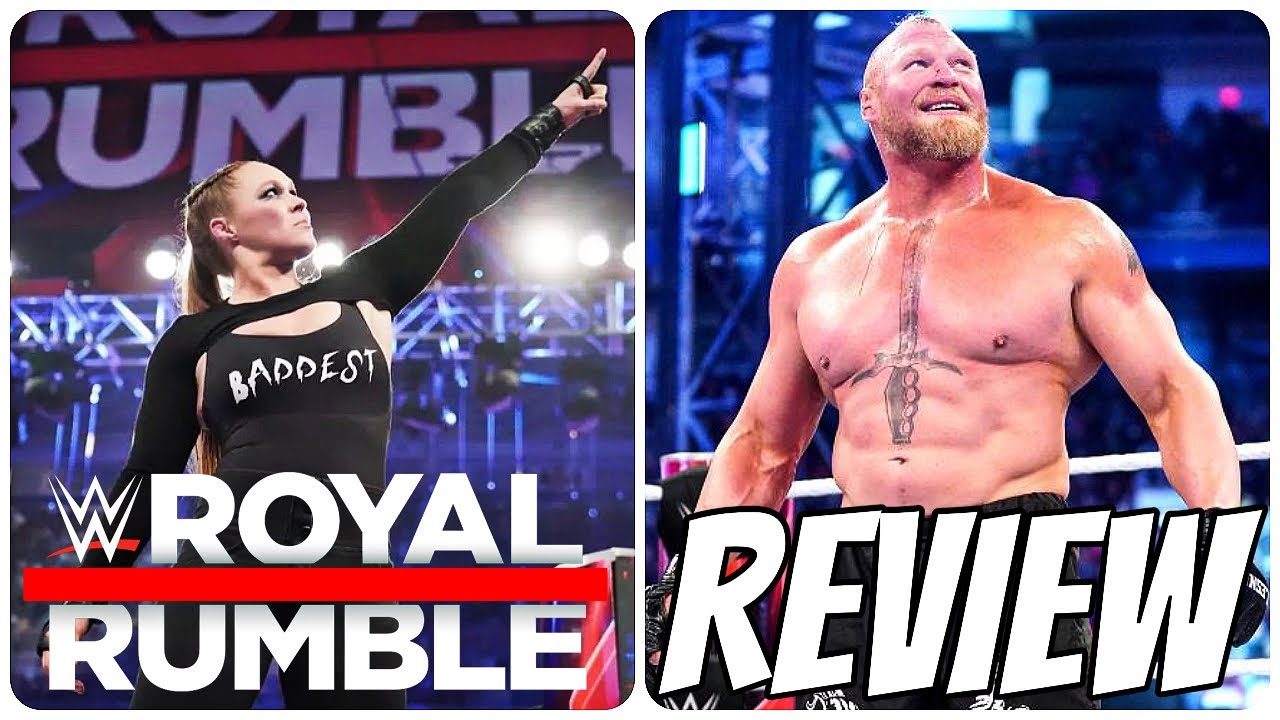 WWE ROYAL RUMBLE 2022 Review: Ronda Rousey and Brock Lesnar Win