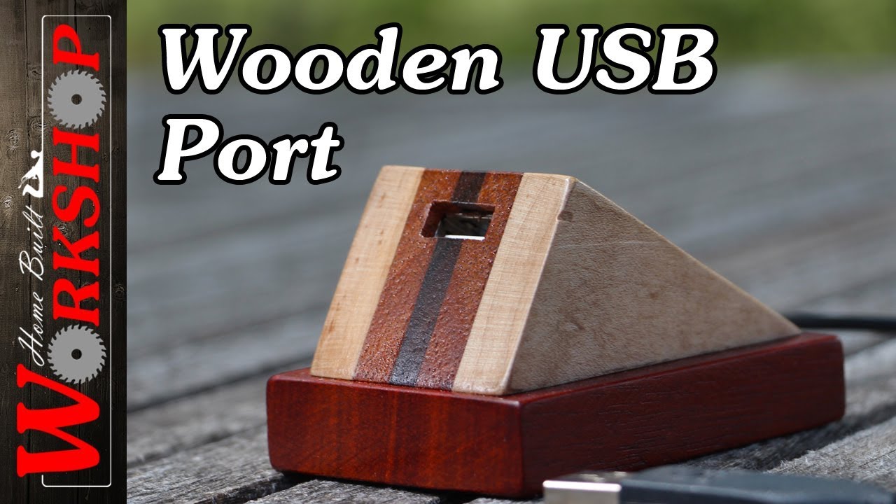 How to make a wooden USB Port