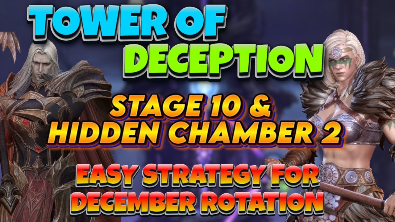 Tower Of Deception - Stage 10 & Hidden Chamber 2 - F2P Guide For Dec Rotation New Stage Tags | WOR