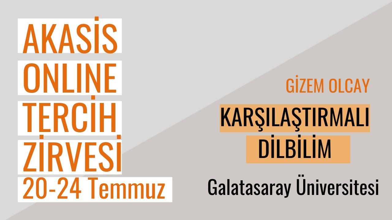 Karşılaştırmalı Dilbilim ve Uygulamalı Yabancı Diller/ Galatasaray Üniversitesi- Gizem Olcay