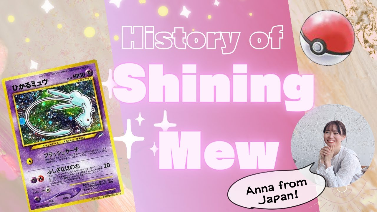 History of Shining Mew - Pokemon TCG Japanese