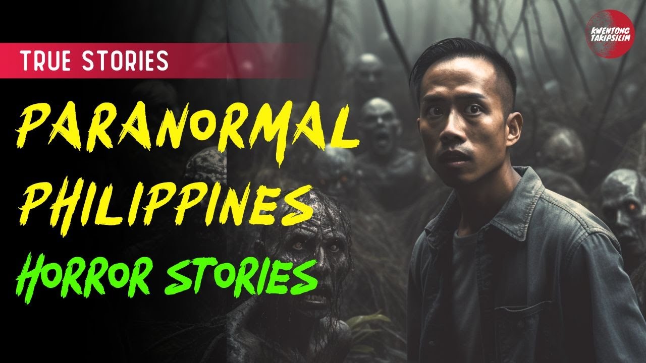 PARANORMAL PHILIPPINES STORIES (2 STORIES): TRUE HORROR STORIES | TAGALOG HORROR STORIES