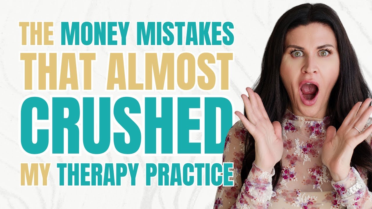 From Almost Bankrupt to a 7-Figure Therapy Practice