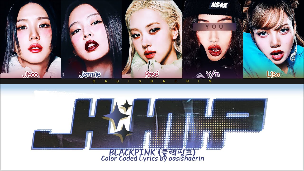 [BLACKPINK 블랙핑크] 'JUMP' : 5 members (You as member) Color Coded Lyrics
