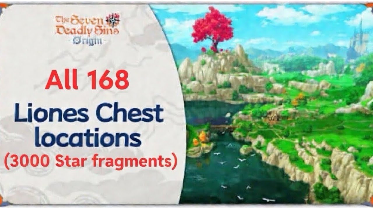 All Chest Locations In Liones (3000 Star Fragments) [ The Seven Deadly Sins: Origin ]